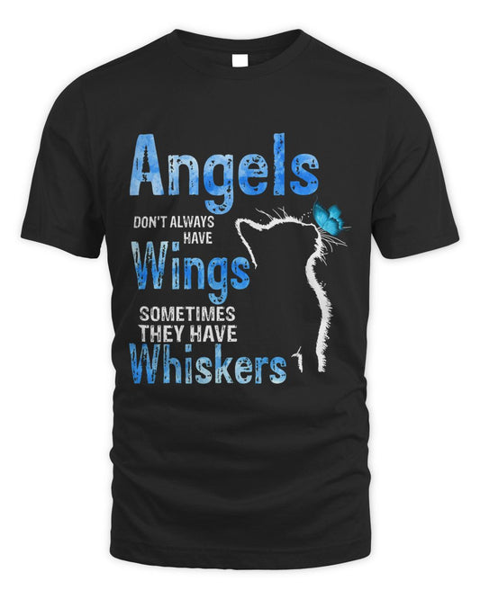 angels don t always have wings sometimes they have whiskers Classic